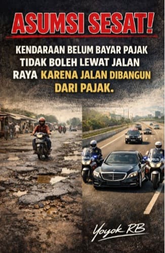 Asumsi Sesat: Kendaraan Belum Bayar Pajak Tidak Boleh Lewat Jalan Raya